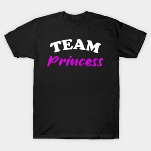 Copy of Team princess | Gender reveal party shirts T-Shirt